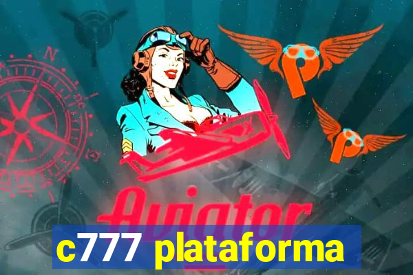 c777 plataforma